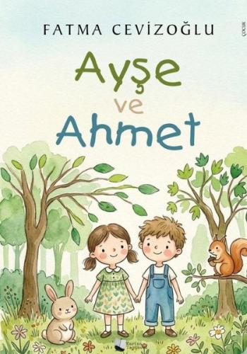 Ayşe ve Ahmet | Kitap Ambarı