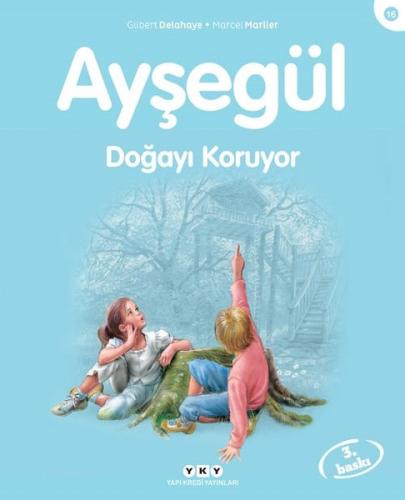 Ayşegül Doğayı Koruyor | Kitap Ambarı