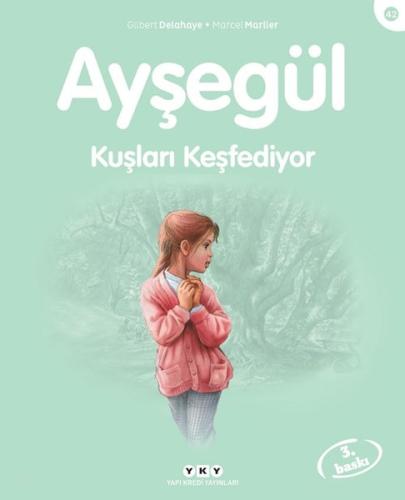 Ayşegül 42-Kuşları Keşfediyor