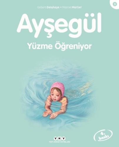 Ayşegül 9 - Yüzme Öğreniyor | Kitap Ambarı