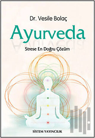 Ayurveda Yaşam Bilimi | Kitap Ambarı