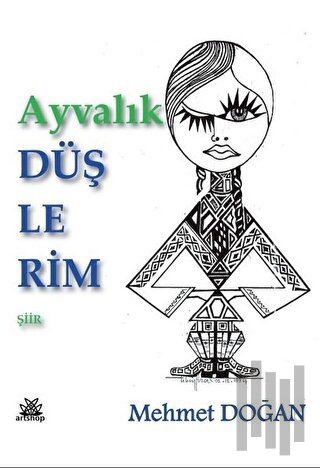 Ayvalık Düşlerim | Kitap Ambarı