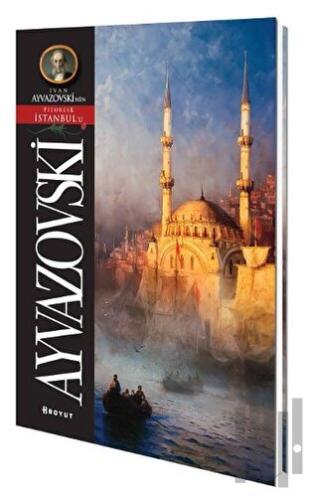 Ayvazovski Pitoresk İstanbul Kartpostal Kitabı | Kitap Ambarı