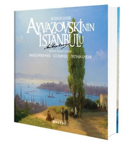 Ayvazovski’nin İstanbul’u | Kitap Ambarı