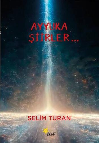 Ayyuka Şiirler | Kitap Ambarı