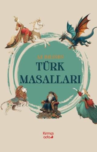 Az Bilinen Türk Masalları | Kitap Ambarı