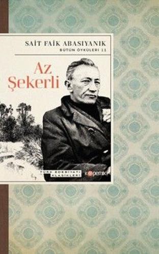 Az Şekerli - Türk Edebiyatı Klasikleri | Kitap Ambarı