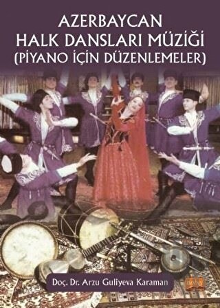 Azerbaycan Halk Dansları Müziği (Piyano İçin Düzenlemeler) | Kitap Amb