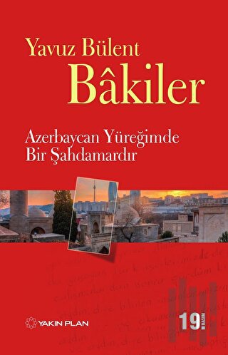 Azerbaycan Yüreğimde Bir Şahdamardır | Kitap Ambarı