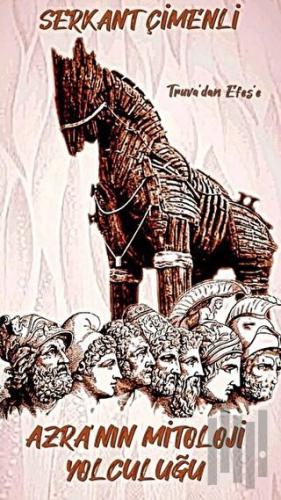 Azra’nın Mitoloji Yolculuğu