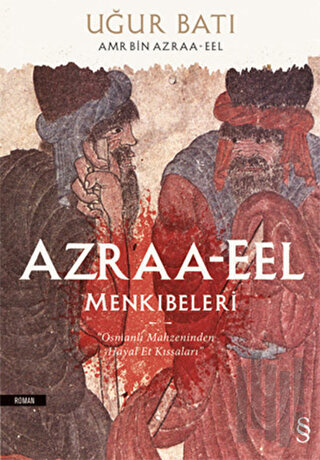 Azraa-Eel Menkıbeleri | Kitap Ambarı