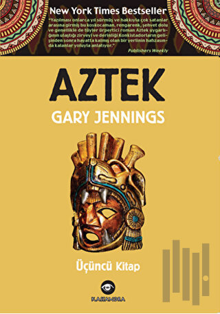 Aztek - Üçüncü Kitap | Kitap Ambarı