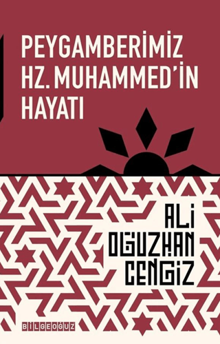 Peygamberimiz Hz. Muhammed'in Hayatı