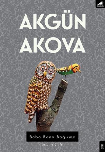 Baba Bana Bağırma | Kitap Ambarı