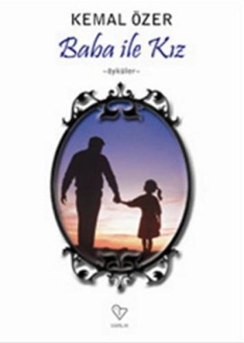 Baba ile Kız | Kitap Ambarı