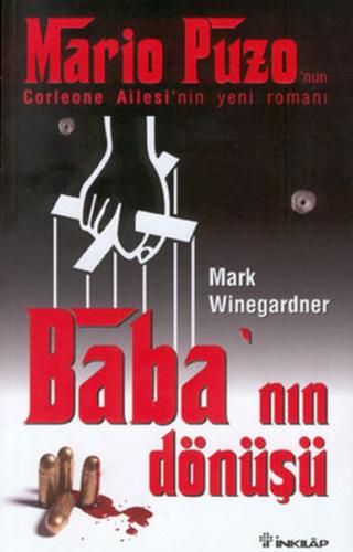 Baba’nın Dönüşü Mario Puzo’nun Corleone Ailesinin Yeni Romanı