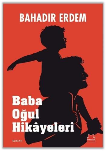 Baba Oğul Hikayeleri