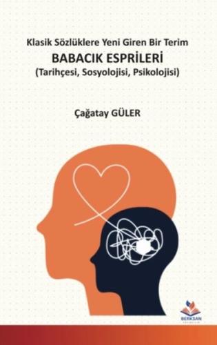 Babacık Esprileri - Tarihçesi Sosyolojisi Psikolojisi - Klasik Sözlükl