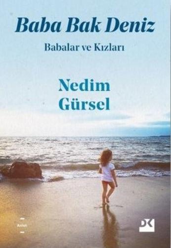 Babalar ve Kızları-Baba Bak Deniz | Kitap Ambarı