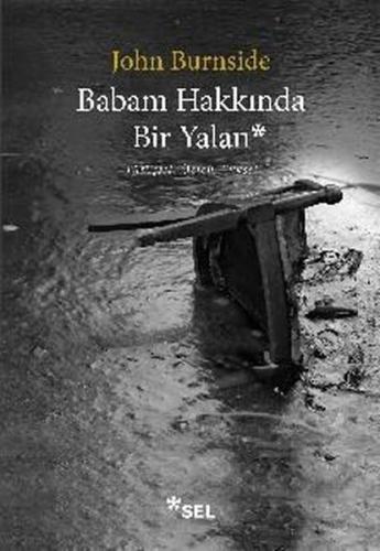 Babam Hakkında Bir Yalan | Kitap Ambarı