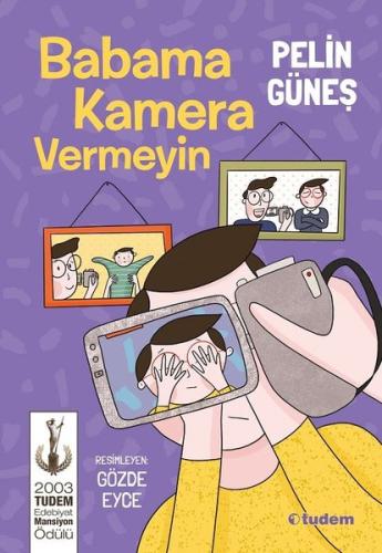 Babama Kamera Vermeyin | Kitap Ambarı