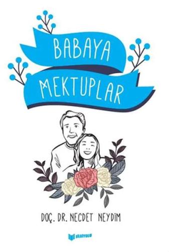 Babaya Mektuplar | Kitap Ambarı