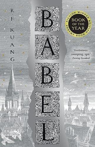 Babel : Or the Necessity of Violence: an Arcane History of the Oxford 