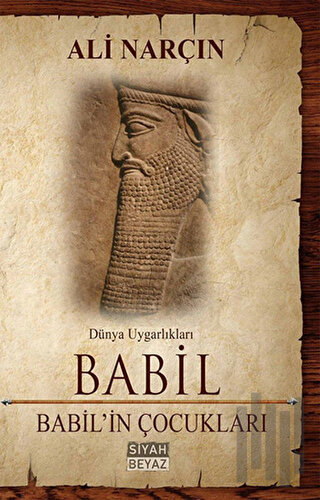 Babil - Babil'in Çocukları | Kitap Ambarı