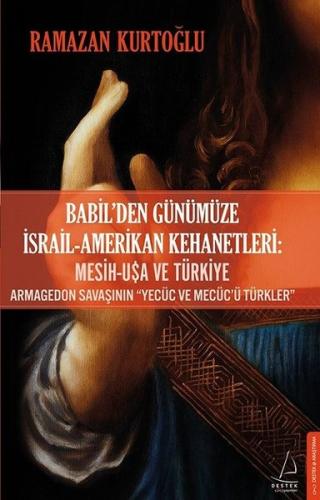 Babilden Günümüze İsrail-Amerikan Kehanetleri | Kitap Ambarı