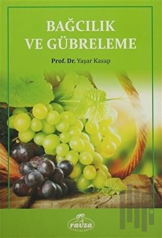 Bağcılık ve Gübreleme