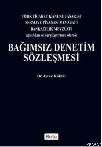Bağımsız Denetim Sözleşmesi