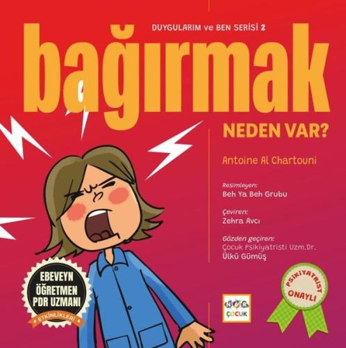 Bağırmak Neden Var? Duygularım ve Ben Serisi 2