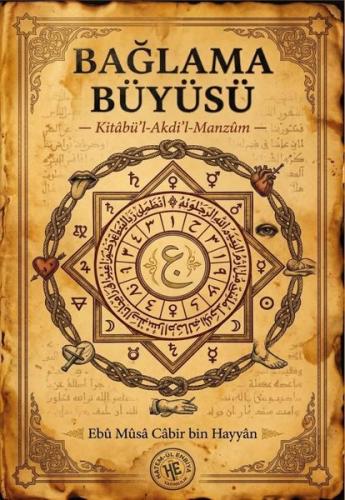 Bağlama Büyüsü - Kitabü'l Akdi'l Manzum