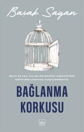 Bağlanma Korkusu | Kitap Ambarı