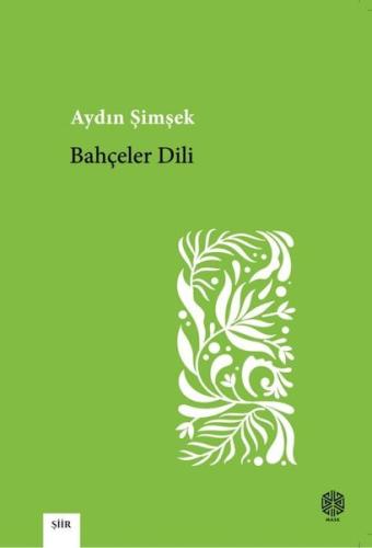 Bahçeler Dili | Kitap Ambarı