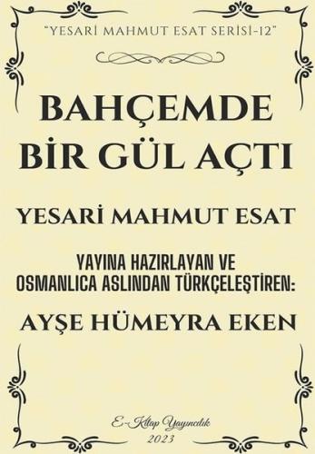 Bahçemde Bir Gül Açtı