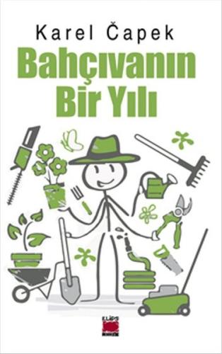 Bahçıvanın Bir Yılı | Kitap Ambarı