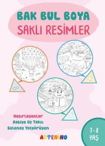 Bak Bul Boya - Saklı Resimler 7 - 8 Yaş | Kitap Ambarı