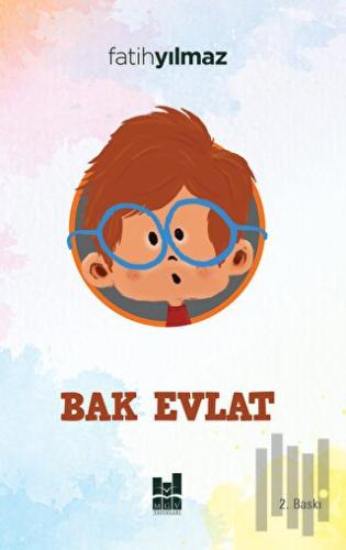 Bak Evlat | Kitap Ambarı