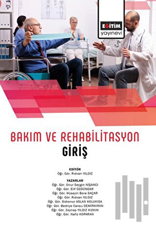 Bakım Ve Rehabilitasyon Giriş | Kitap Ambarı