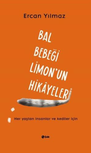 Bal Bebeği Limon'un Hikayeleri | Kitap Ambarı
