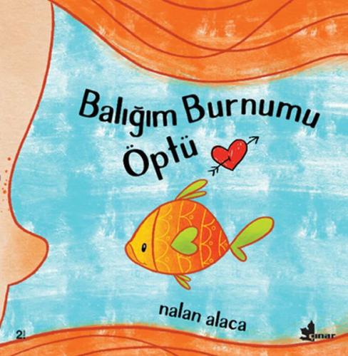 Balığım Burnumu Öptü | Kitap Ambarı