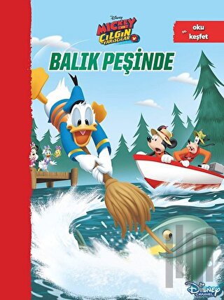 Balık Peşinde - Mickey ve Çılgın Yarışçılar | Kitap Ambarı