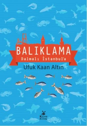 Balıklama Dalmalı İstanbul'a | Kitap Ambarı