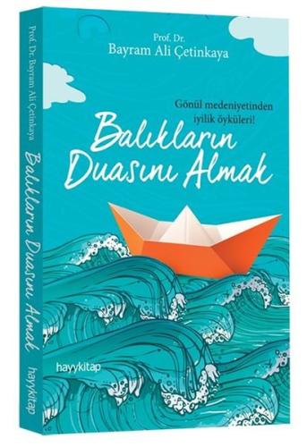 Balıkların Duasını Almak | Kitap Ambarı