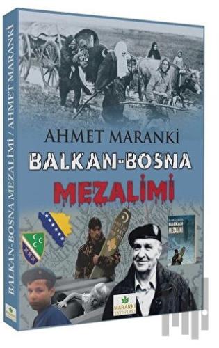 Balkan-Bosna Mezalimi