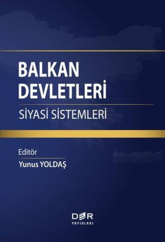 Balkan Devletleri - Siyasi Sistemleri | Kitap Ambarı