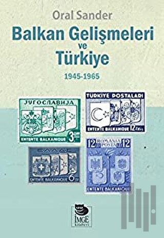 Balkan Gelişmeleri ve Türkiye | Kitap Ambarı