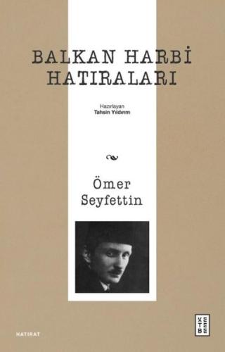 Balkan Harbi Hatıraları | Kitap Ambarı