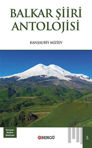 Balkar Şiiri Antolojisi | Kitap Ambarı